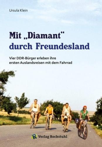 Mit „Diamant“ durch Freundesland (Ebook - EPUB) 