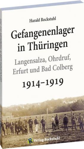 Gefangenenlager in Thüringen 1914–1919 