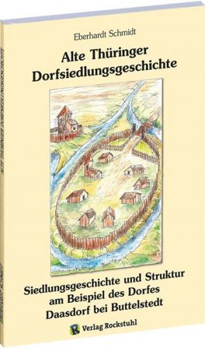 Alte Thüringer Dorfsiedlungsgeschichte 