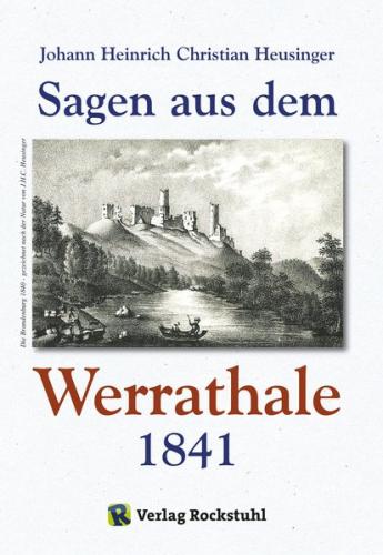 WERRATAL - Sagen aus dem Werrathale in Thüringen 1841 (Ebook - EPUB) 