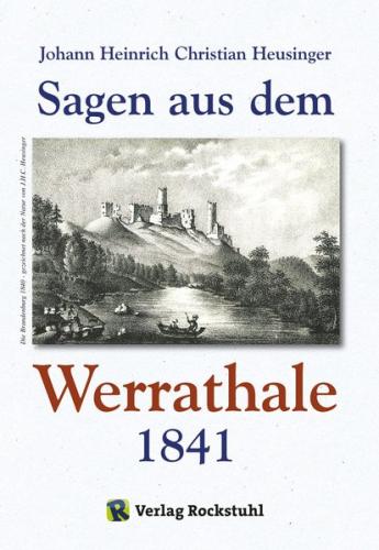 WERRATAL - Sagen aus dem Werrathale in Thüringen 1841 (Ebook - Mobi) 