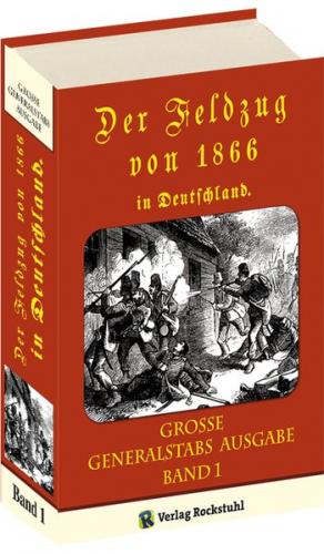 Der Feldzug von 1866 in Deutschland (Band 1 von 2) 