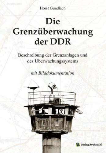 Die Grenzüberwachung der DDR (Ebook - Mobi) 