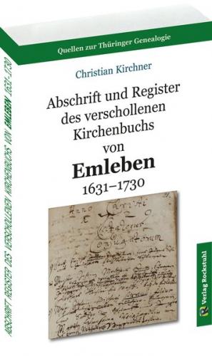 Abschrift und Register des verschollenen Kirchenbuchs von Emleben 1631–1730 