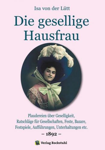 Die gesellige Hausfrau 1892 (Ebook - Mobi) 