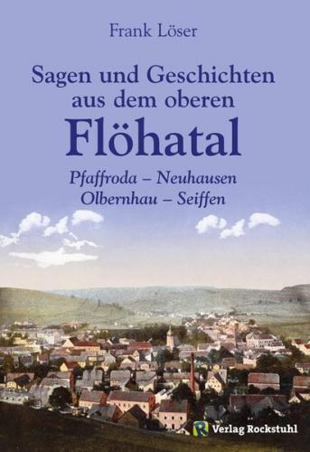 Sagen und Geschichten aus dem oberen Flöhatal im Erzgebirge (Ebook - Mobi) 