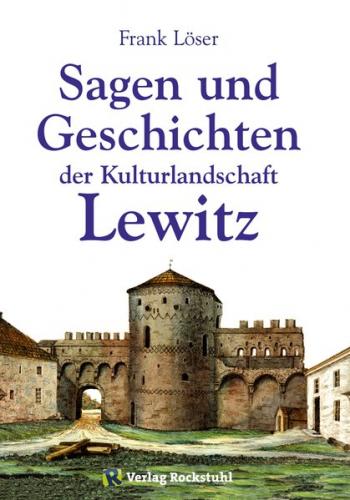 Sagen und Geschichten der Kulturlandschaft Lewitz (Ebook - Mobi) 