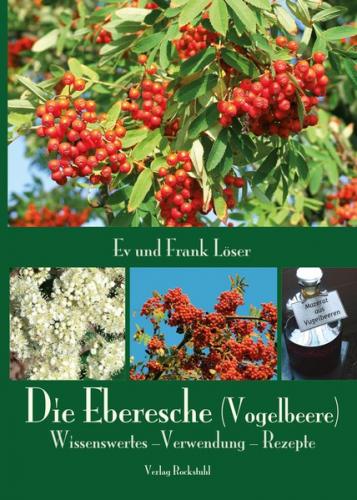 Die Eberesche (Vogelbeere) (Ebook - EPUB) 