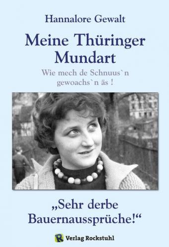 Hannalore Gewalt - Meine Thüringer Mundart (Ebook - EPUB) 