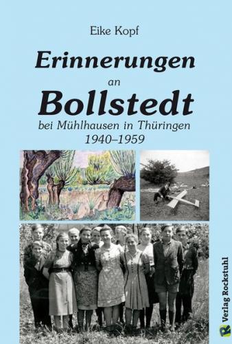 Erinnerungen an Bollstedt bei Mühlhausen in Thüringen 1940–1959 (Ebook - EPUB) 
