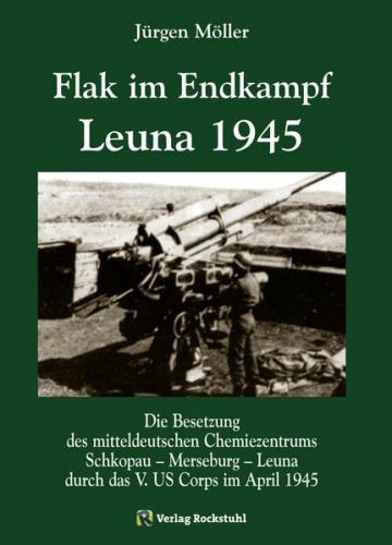 Flak im Endkampf - Leuna 1945 (Ebook - EPUB) 