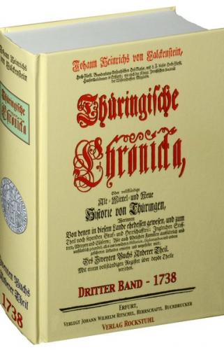 Thüringische Chronicka 1738 - Des Dritten Buchs Anderer Theil (3 von 3) [Thüringen Chronik] 