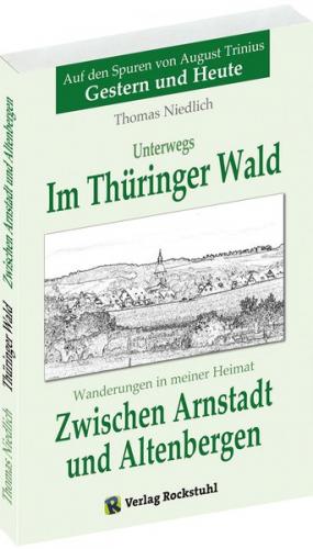 Unterwegs - IM THÜRINGER WALD 