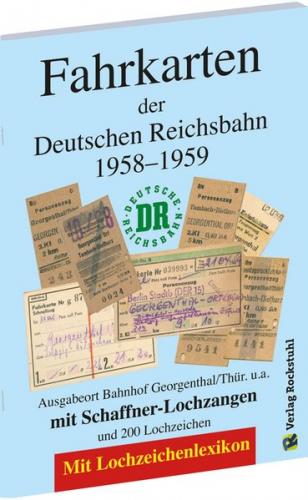 Fahrkarten der Deutschen Reichsbahn 1958–1959 