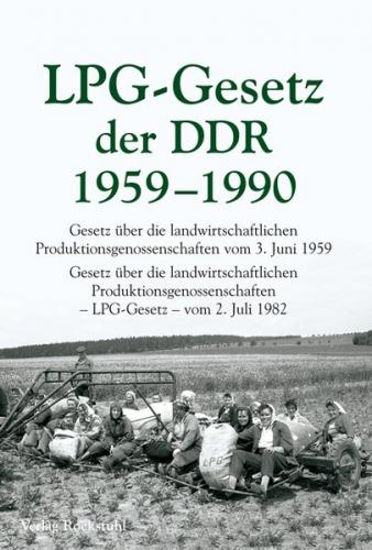 LPG - Gesetz der DDR 1959-1990 (Ebook - EPUB) 