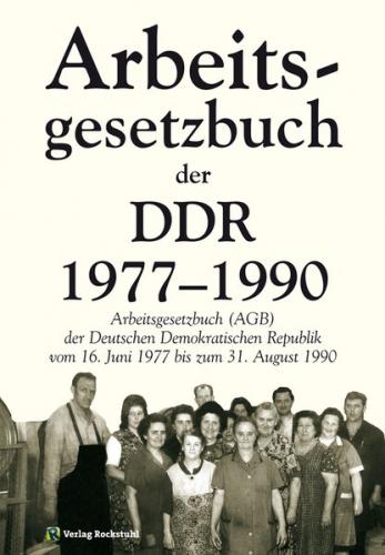 Das Arbeitsgesetzbuch der DDR 1977-1990 (Ebook - Mobi) 