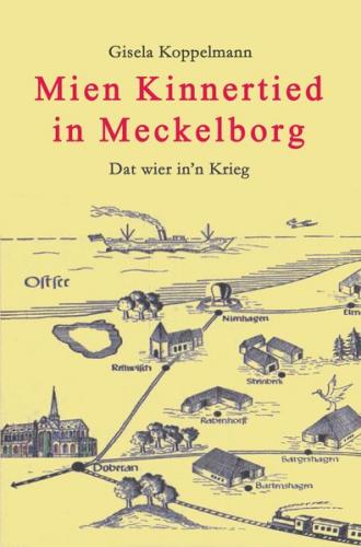 Mien Kinnertied in Meckelborg 