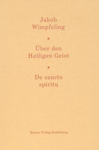 Über den Heiligen Geist. De sancto spiritu 