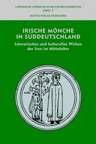 Irische Mönche in Süddeutschland 