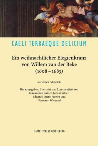 CAELI TERRAEQUE DELICIUM 