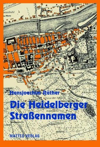 Die Heidelberger Straßennamen 