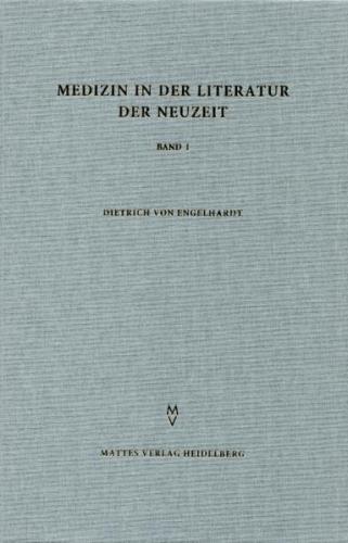 Medizin in der Literatur der Neuzeit 