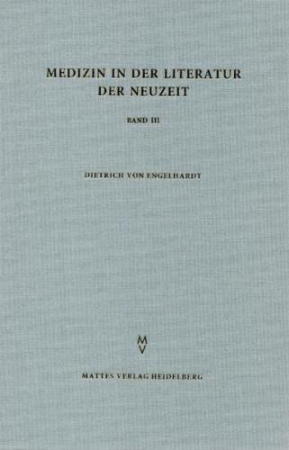 Medizin in der Literatur der Neuzeit 