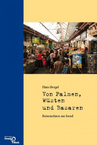 Von Palmen, Wüsten und Basaren 
