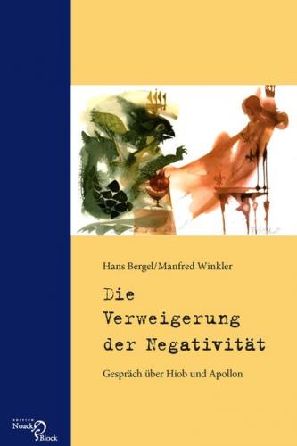 Die Verweigerung der Negativität 