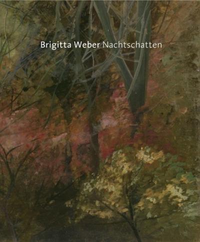 Brigitta Weber – Nachtschatten 