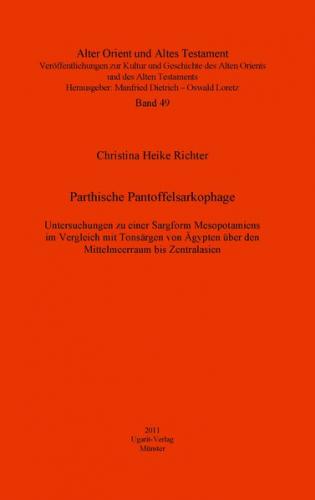 Parthische Pantoffelsarkophage 