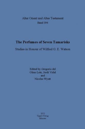 The Perfumes of Seven Tamarisks 