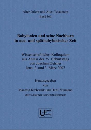 Babylonien und seine Nachbarn in neu- und spätbabylonischer Zeit 