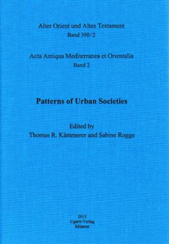 Acta Antiqua Mediterranea et Orientalia / Pattern of Urban Societies 