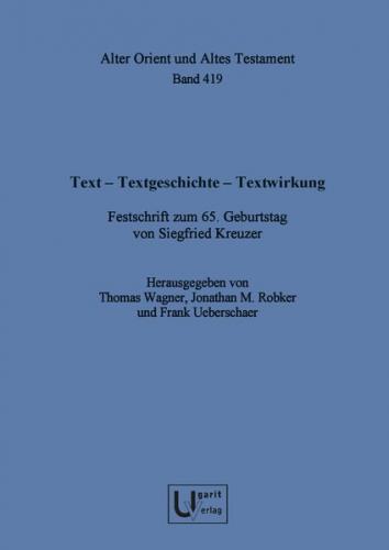 Text – Textgeschichte – Textwirkung  Text – Textgeschichte – Textwirkung 