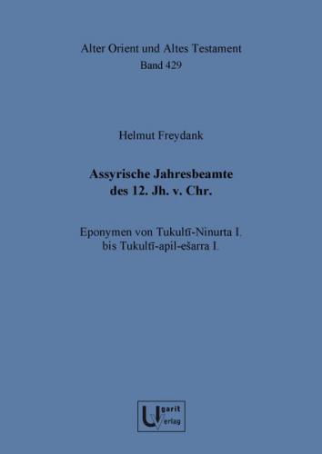 Assyrische Jahresbeamte des 12. Jh. v. Chr. 