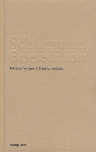 Schumann-Briefedition / Schumann-Briefedition III.2 