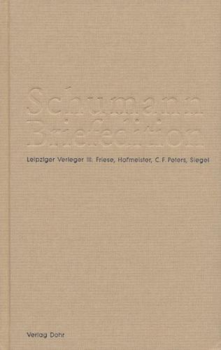 Schumann-Briefedition / Schumann-Briefedition III.3 