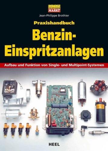 Praxishandbuch Benzin-Einspritzanlagen 