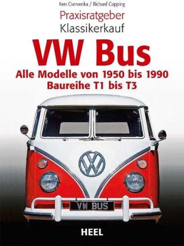 Praxisratgeber Klassikerkauf VW Bus 