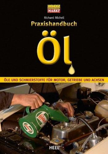 Praxishandbuch Öl 