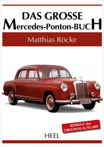 Das große Mercedes-Ponton-Buch 
