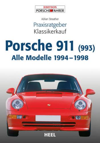 Praxisratgeber Klassikerkauf Porsche 911 (993) 