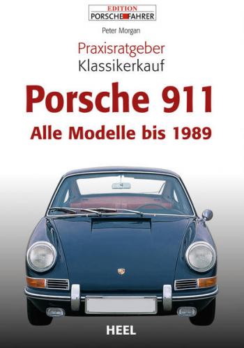 Praxisratgeber Klassikerkauf Porsche 911 