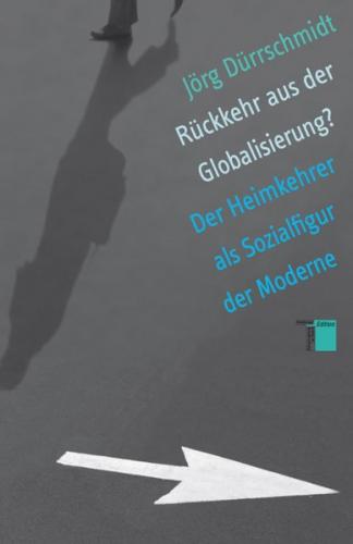 Rückkehr aus der Globalisierung? 
