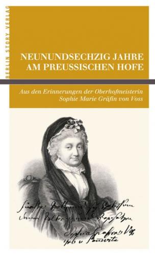 Neunundsechzig Jahre am Preußischen Hofe. 