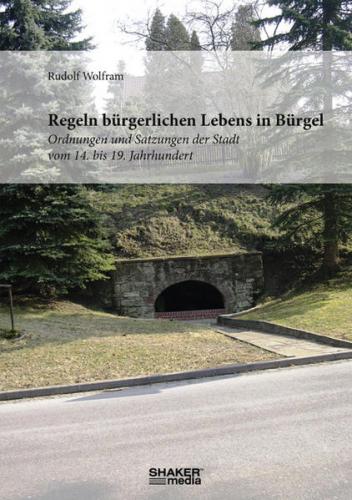 Regeln bürgerlichen Lebens in Bürgel 