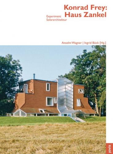 Konrad Frey: Haus Zankel 