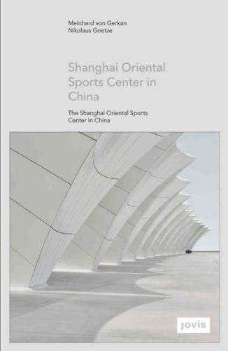Shanghai Oriental Sports Center in China 
