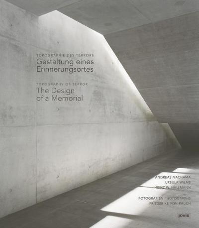 Topographie des Terrors / Topography of Terror 